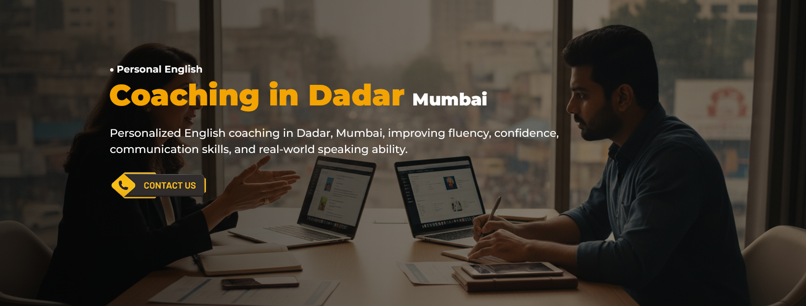 Personal English Coaching in Dadar