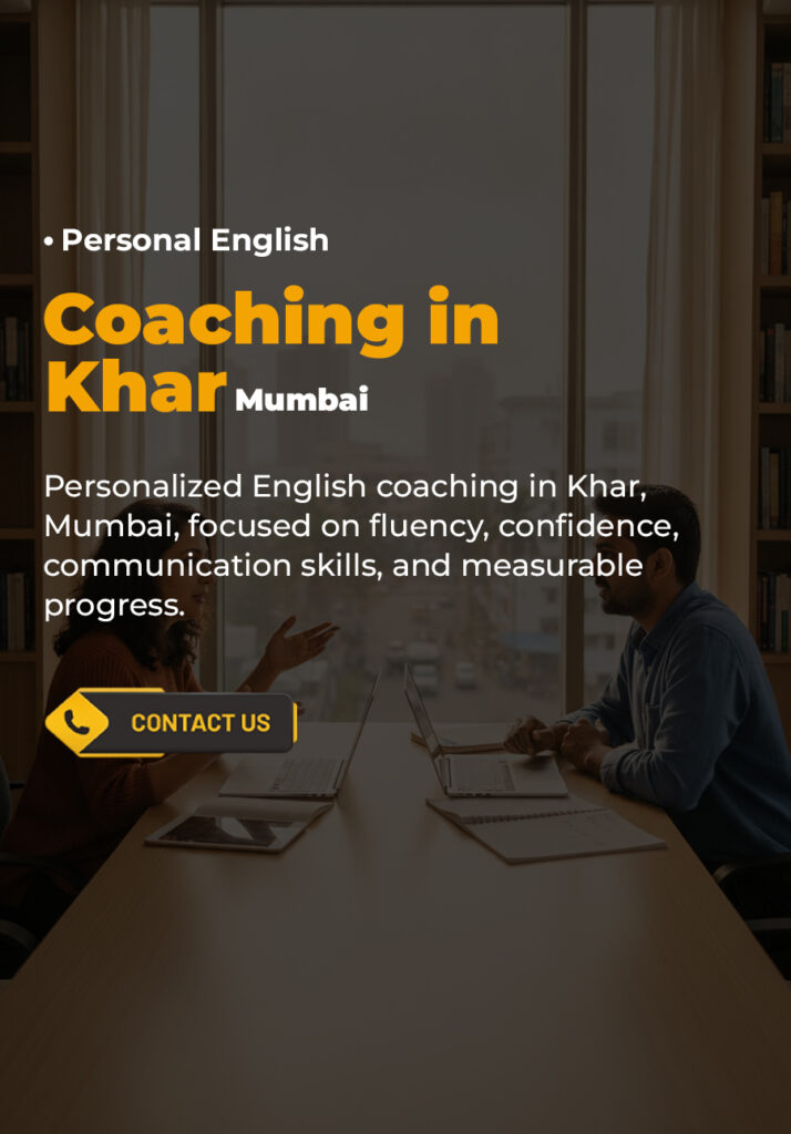Personal English Coaching in Khar