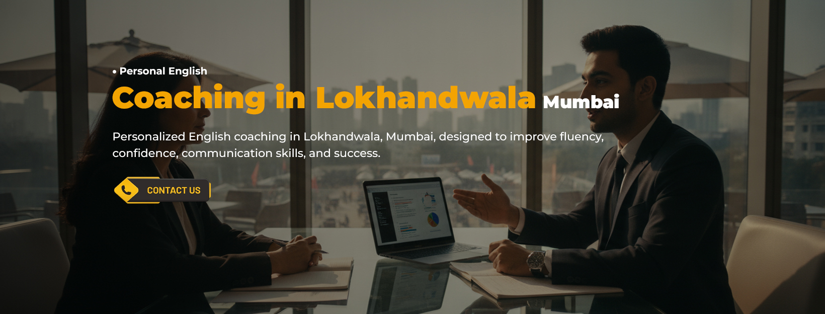 Personal English Coaching in Lokhandwala