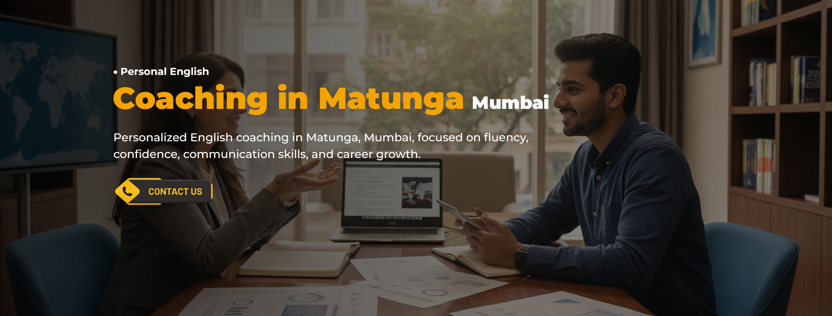 Personal English Coaching in Matunga