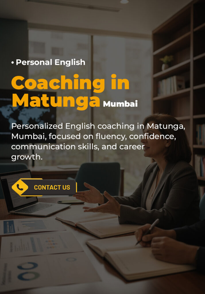 Personal English Coaching in Matunga